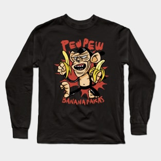 Pew Pew BANANAFAKAS Long Sleeve T-Shirt